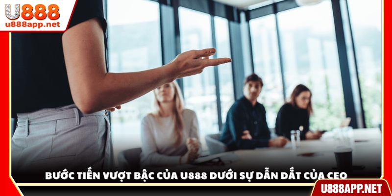 Những thành tựu nổi bật U888 đạt được