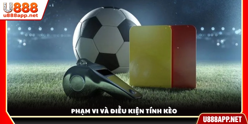 Quy tắc, phạm vi và điều kiện tính kết quả