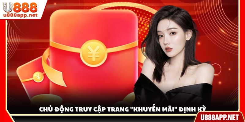 Thường xuyên vào mục “Khuyến mãi” để cập nhật ưu đãi