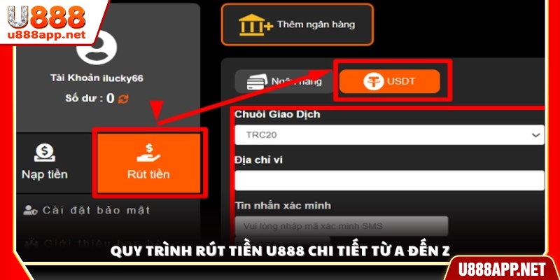 Cách rút tiền nhanh chóng từ tài khoản U888